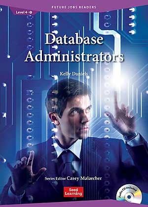 Future Jobs Readers Level 4 Database Administrators (Book with CD) isbn 9781943980482