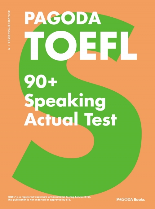 PAGODA TOEFL 90+ Speaking Actual Test