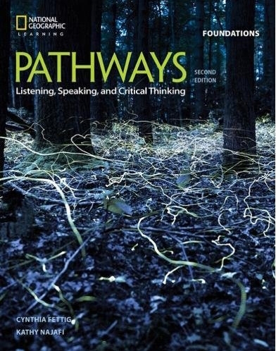 Pathways Foundations Listening, Speaking, and Critical Thinking with Online isbn 9781337562508