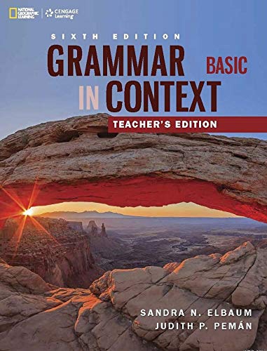 Grammar In Context Basic Teacher Edition 6E isbn 9781305075597