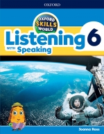 Oxford Skills World Listening with Speaking 6