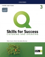 Q:Skills for Success Listening and Speaking 3