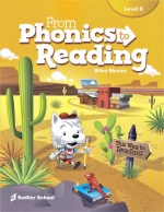 From Phonics to Reading K