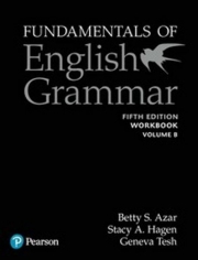 Fundamentals of English Grammar Workbook B