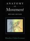 Anatomy of Movement (Revised Edition)