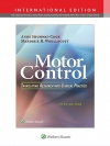 Motor Control: Translating Research into Clinical Practice, 5th(IE)