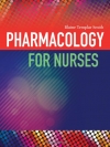 Pharmacology for Nurses
